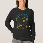 Happy 100th Day of School Students Teachers Tシャツ (正面)