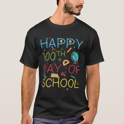 Happy 100th Day of School Students Teachers Tシャツ (正面)