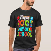 Happy 100th Day Of School Teacher Student 100 Days Tシャツ (正面)