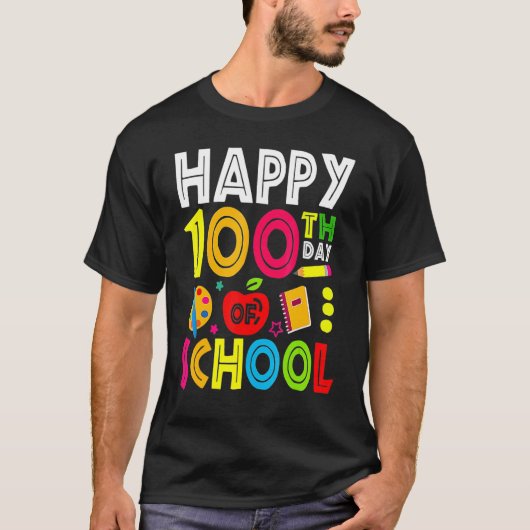 Happy 100th Day Of School Teacher Student 100th Da Tシャツ (正面)