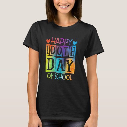 Happy 100th Day Of School Tie Die Back To School T Tシャツ (正面)