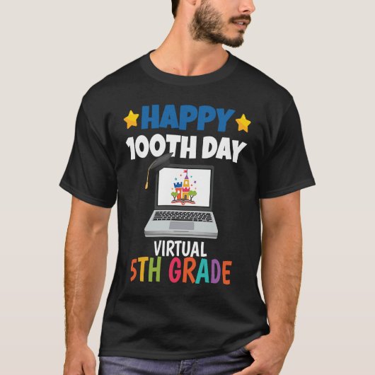 Happy 100th Day of School Virtual 5th Grade Tシャツ (正面)
