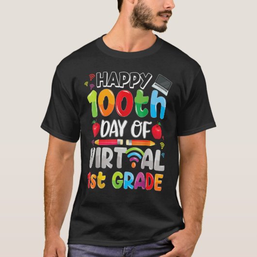 Happy 100th Day Of Virtual 1st Grade Teacher Or St Tシャツ (正面)