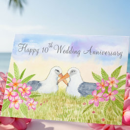 Happy 10th Wedding Anniversary Laysan Albatross カード
