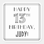 HAPPY 13th誕生日,アールデコスタイル,名前をカスタムする スクエアシール (正面)