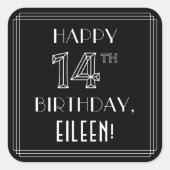 HAPPY 14th誕生日;アールデコスタイル;名前をカスタムする スクエアシール (正面)