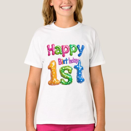Happy 1st Birthday – Colorful Balloon Design  Tシャツ (正面)