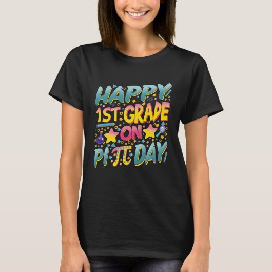 Happy 1st Grade On Pi Day Math Teachers and Kids Tシャツ (正面)