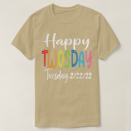 Happy 22222 Twosday 2022年2月22日火曜日Num Tシャツ (デザイン正面)