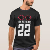 Happy 22Th I'M Feeling 22 Tシャツ (正面)