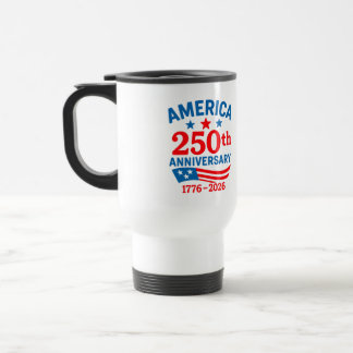 Happy 250th Anniversary America トラベルマグ