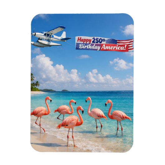 Happy 250th Birthday America Flamingos on Beach マグネット (縦)