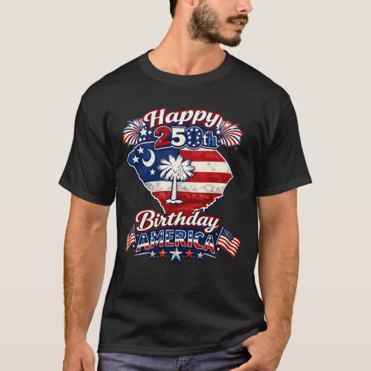 Happy 250th Birthday America South Carolina State Tシャツ (正面)