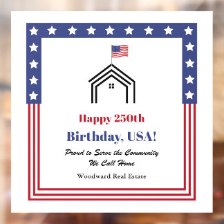 Happy 250th Birthday, USA! Real Estate Marketing  ウィンドウサイン