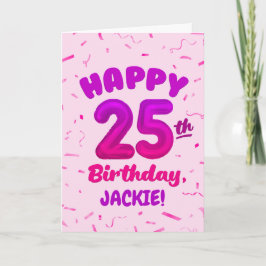 Happy 25th Birthday Card with Custom Name カード