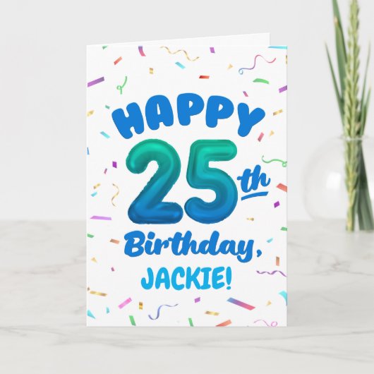 Happy 25th Birthday Card with Custom Name カード (正面)