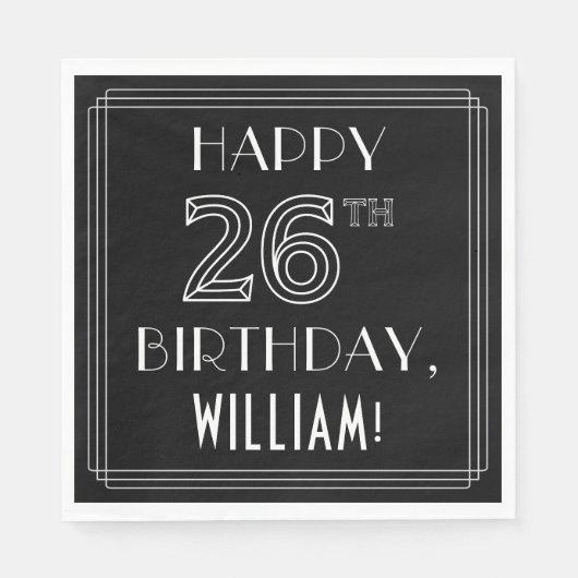 HAPPY 26th誕生日;アールデコスタイル;名前をカスタムする スタンダードランチョンナプキン (正面)
