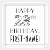 HAPPY 28th誕生日、アールデコスタイル、名前をカスタムする スクエアシール (正面)