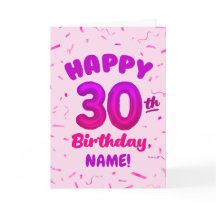 Happy 30th Birthday Card with Custom Name