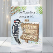 Happy 30th Birthday Downy Woodpecker カード