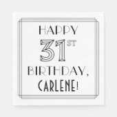 HAPPY 31ST誕生日、アールデコスタイル、名前をカスタムする スタンダードランチョンナプキン (正面)
