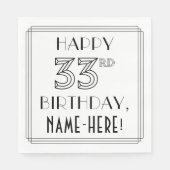 HAPPY 33rd誕生日、アールデコスタイル、名前をカスタムする スタンダードランチョンナプキン (正面)