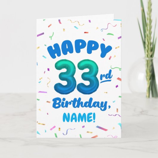 Happy 33rd Birthday Card with Custom Name カード (正面)