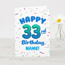 Happy 33rd Birthday Card with Custom Name カード