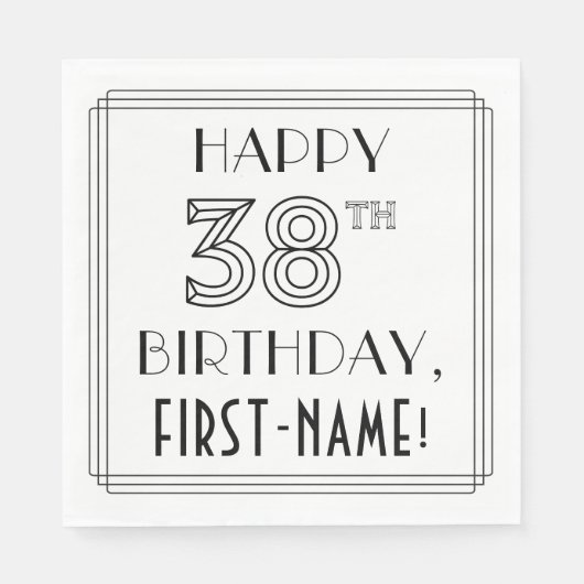 HAPPY 38th誕生日;アールデコスタイル;名前をカスタムする スタンダードランチョンナプキン (正面)