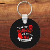 Happy 3rd Birthday To My New Kidney, Transplant An キーホルダー (正面)