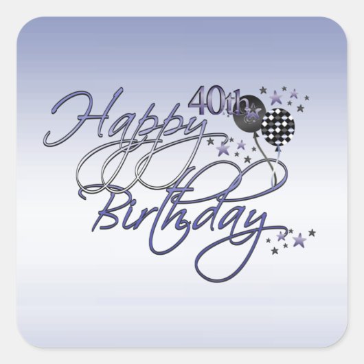 Happy 40th Birthdayステッカー スクエアシール (正面)