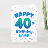 Happy 40th Birthday Card with Custom Name カード (正面)