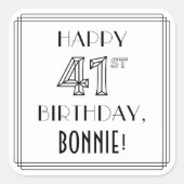 HAPPY 41ST誕生日、アールデコスタイル、名前をカスタムする スクエアシール (正面)