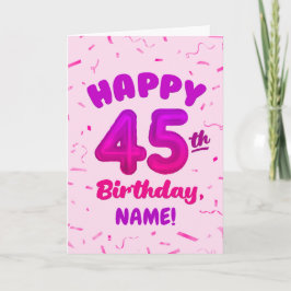 Happy 45th Birthday Card with Custom Name カード