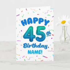 Happy 45th Birthday Card with Custom Name カード