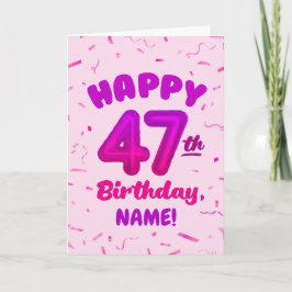 Happy 47th Birthday Card with Custom Name カード