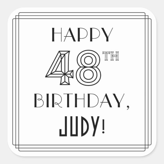 HAPPY 48th誕生日、アールデコスタイル、名前をカスタムする スクエアシール (正面)