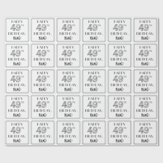 HAPPY 49th誕生日;アールデコスタイル;名前をカスタムする ラッピングペーパー (フラット)