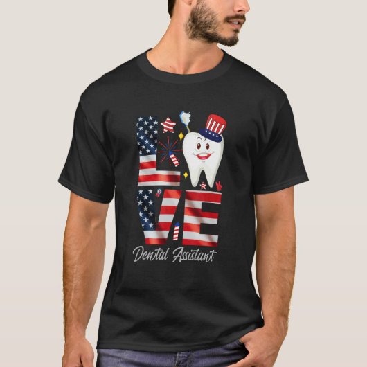 Happy 4th Of Jul  Love Dental Assistant Dentist 3 Tシャツ (正面)