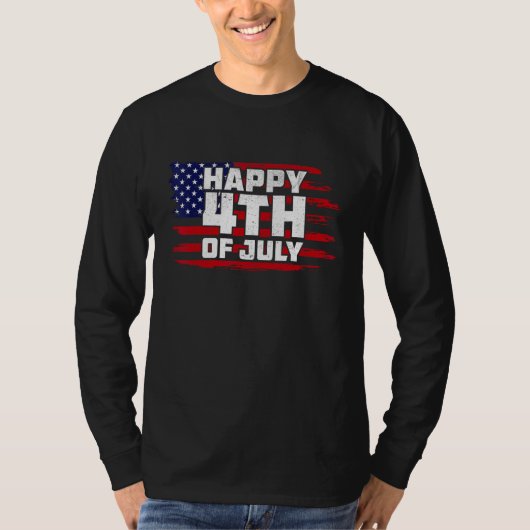 Happy 4th of July Patriotic American Independence  Tシャツ (正面)