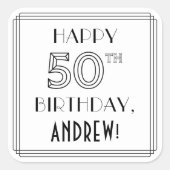 HAPPY 50TH誕生日、アールデコスタイル、名前をカスタムする スクエアシール (正面)