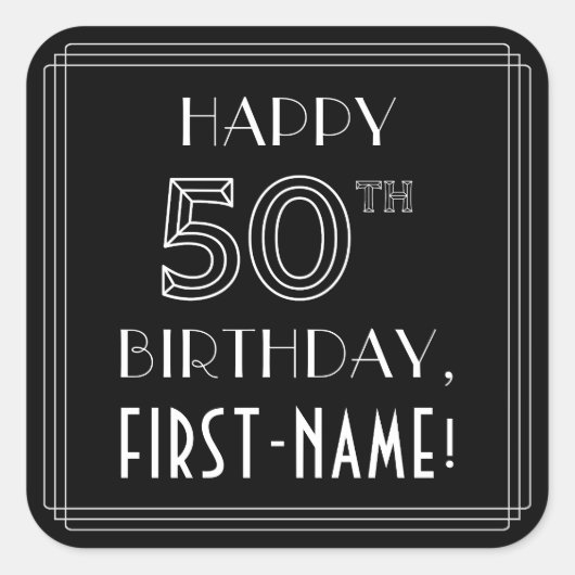 HAPPY 50th誕生日;アールデコスタイル;名前をカスタムする スクエアシール (正面)