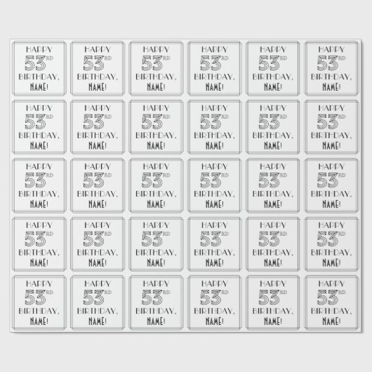 HAPPY 53rd誕生日、アールデコスタイル、名前をカスタムする ラッピングペーパー (フラット)