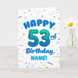 Happy 53rd Birthday Card with Custom Name カード
