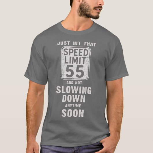 Happy 55誕生日Speed Limit Sign 55 Tシャツ (正面)