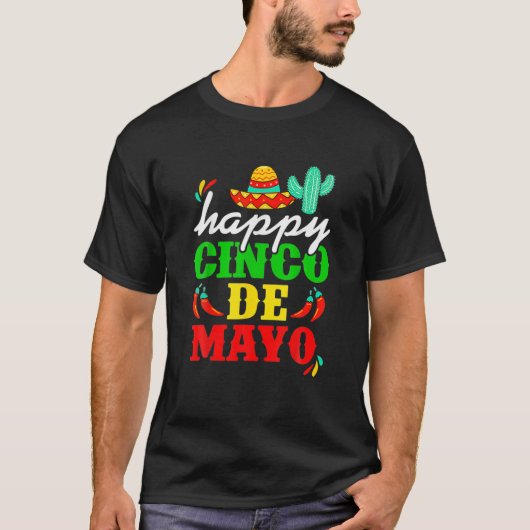 Happy 5 De Mayo Cinco De Mayo Viva Mexico 5 De May Tシャツ (正面)