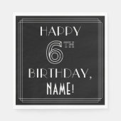 HAPPY 6誕生日;アールデコスタイル;名前をカスタムする スタンダードランチョンナプキン (正面)