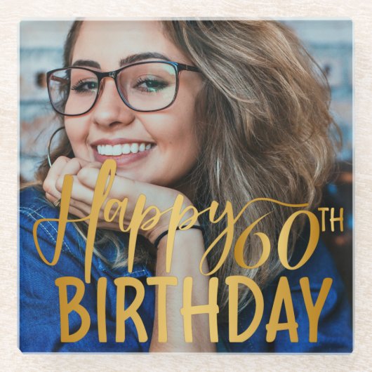 Happy 60誕生日スクリプトパーソナライズされた写真 ガラスコースター (正面)