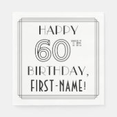 HAPPY 60th誕生日;アールデコスタイル;名前をカスタムする スタンダードランチョンナプキン (正面)