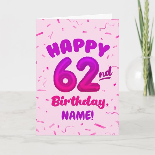 Happy 62nd Birthday Card with Custom Name カード (正面)